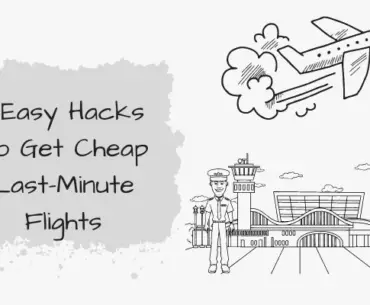How to get Cheap Last-Minute Flights