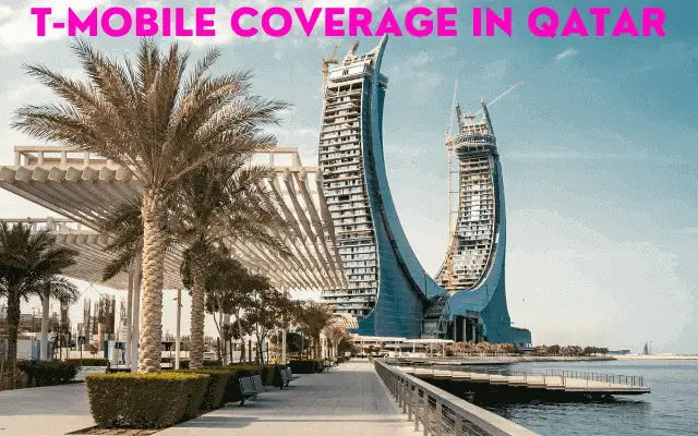 T-Mobile Coverage In Qatar